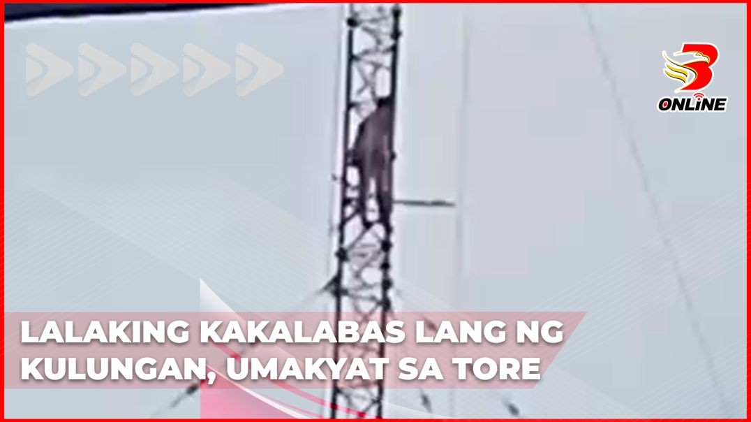 Lalaking kakalabas lang ng kulungan, umakyat sa tore ng isang radio station
