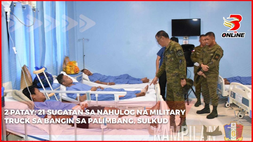 2 patay; 21 sugatan sa nahulog na military truck sa bangin sa Palimbang, SulKud