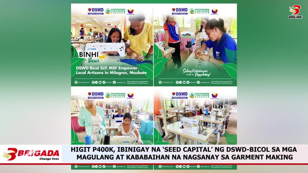 ⁣Higit 400k, ibinigay na ‘seed capital’ ng DSWD-bicol sa mga magulang at kababaihan na nagsanay sa ga