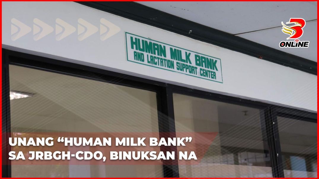 ⁣Unang "Human Milk Bank" sa JR Borja General Hospital - CDO, binuksan na