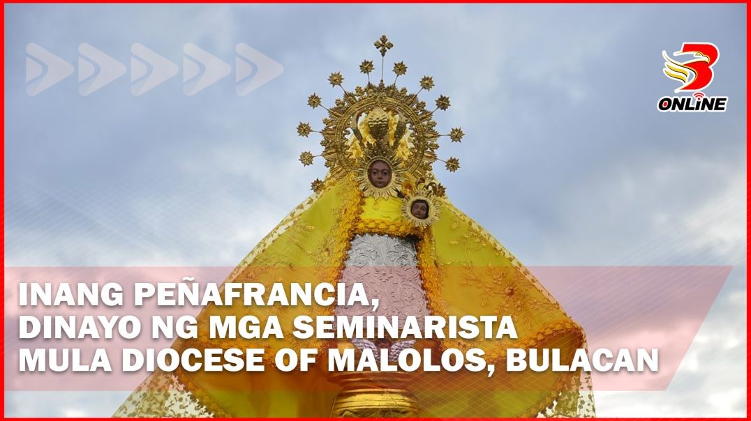 ⁣Inang Peñafrancia, dinayo ng mga seminarista mula Diocese of Malolos, Bulacan