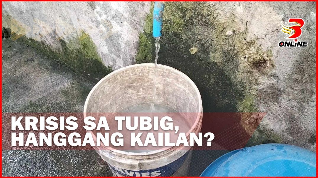Krisis sa tubig, hanggang kailan?