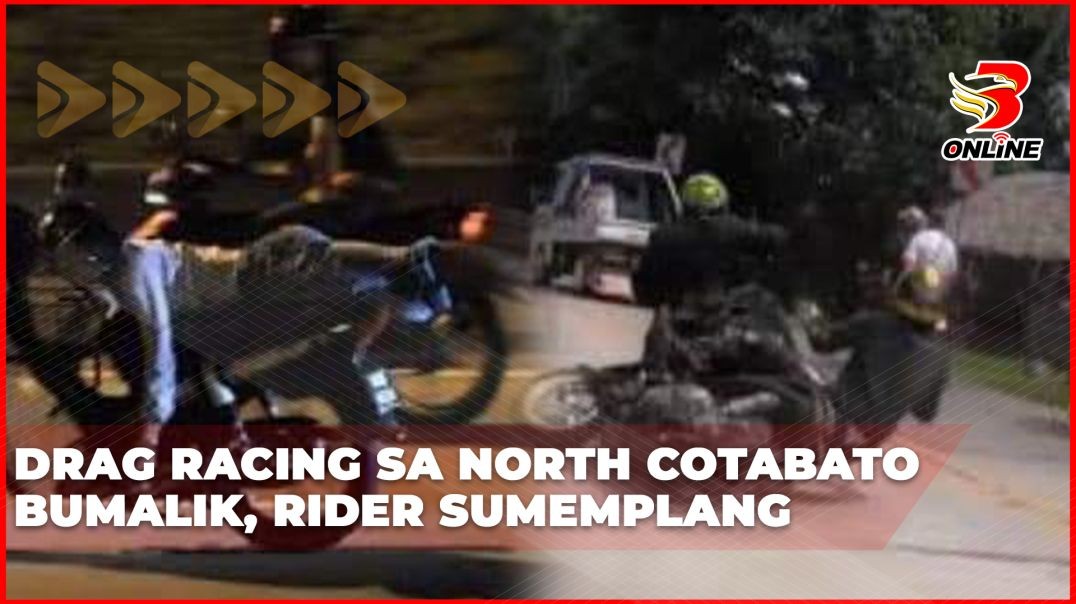 ⁣Drag racing sa North Cotabato bumalik, rider sumemplang