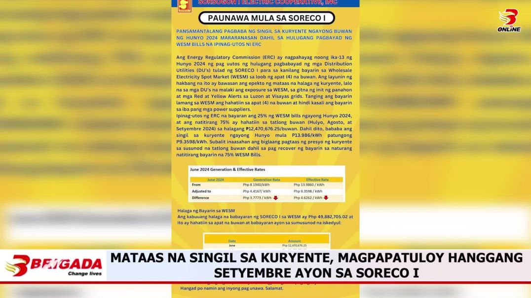 ⁣Mataas na singil sa kuryente, magpapatuloy hanggang Setyembre ayon sa SORECO I