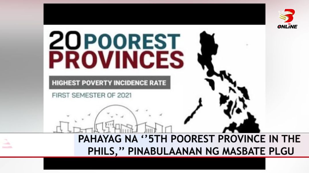 Pahayag na “5th poorest province in the Phils,’’ pinabulaanan ng Masbate PLGU