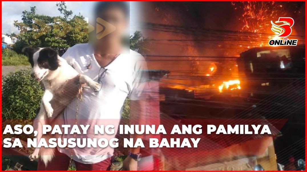 Aso, patay ng inuna ang pamilya sa nasusunog na bahay