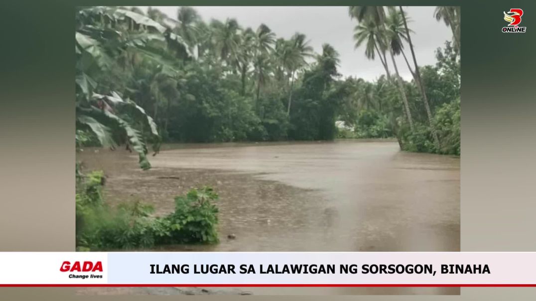 ⁣Ilang Lugar sa Lalawigan ng Sorsogon, Binaha