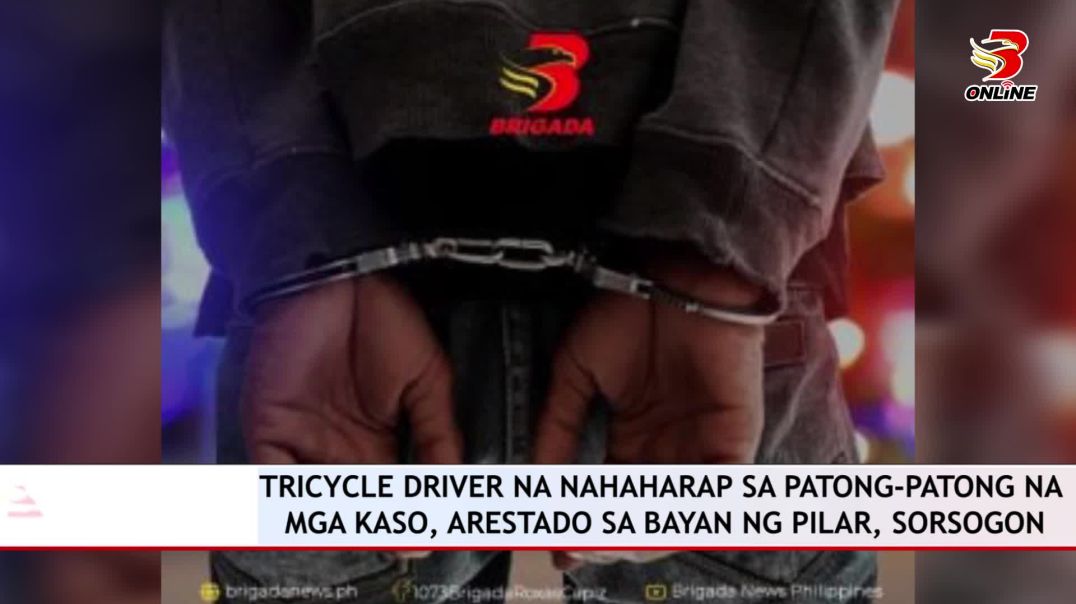 Tricycle driver na nahaharap sa patong-patong na mga kaso, arestado sa bayan ng Pilar, Sorsogon