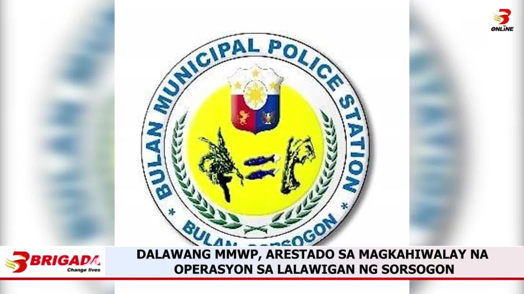 Dalawang mmwp, arestado sa magkahiwalay na operasyon sa lalawigan ng Sorsogon
