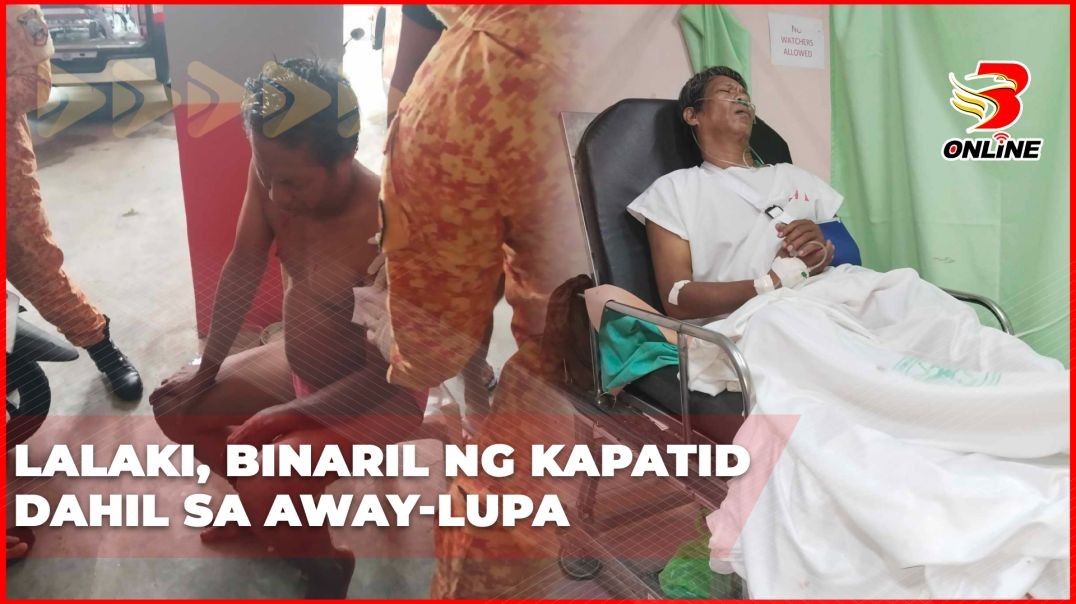 Lalaki, binaril ng kapatid dahil sa away-lupa