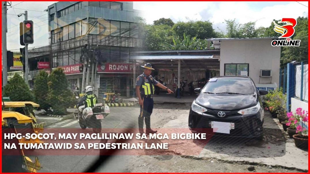 HPG-SoCot, may paglilinaw sa mga bigbike na tumatawid sa pedestrian lane