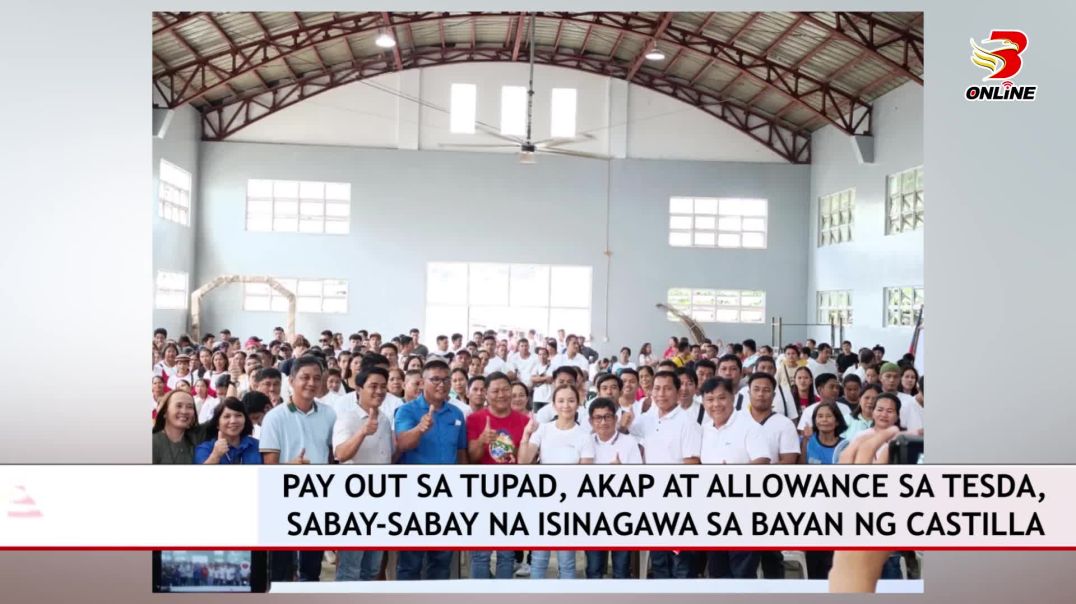 ⁣Pay out sa TUPAD, AKAP at allowance sa TESDA, sabay-sabay na isinagawa sa bayan ng Castilla