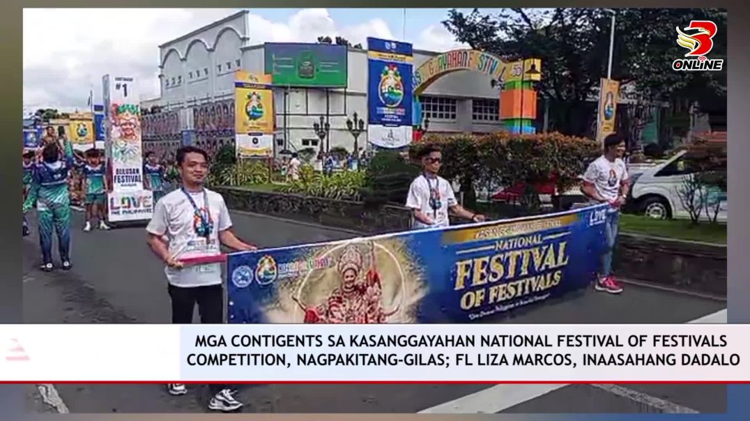 ⁣Mga Contigents sa Kasanggayahan National Festival of Festivals Competition, nagpakitang-gilas; FL L