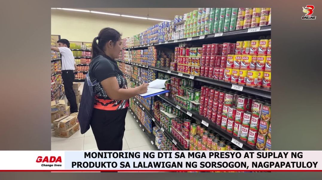 ⁣Monitoring ng DTI sa mga presyo at suplay ng produkto sa lalawigan ng Sorsogon, nagpapatuloy