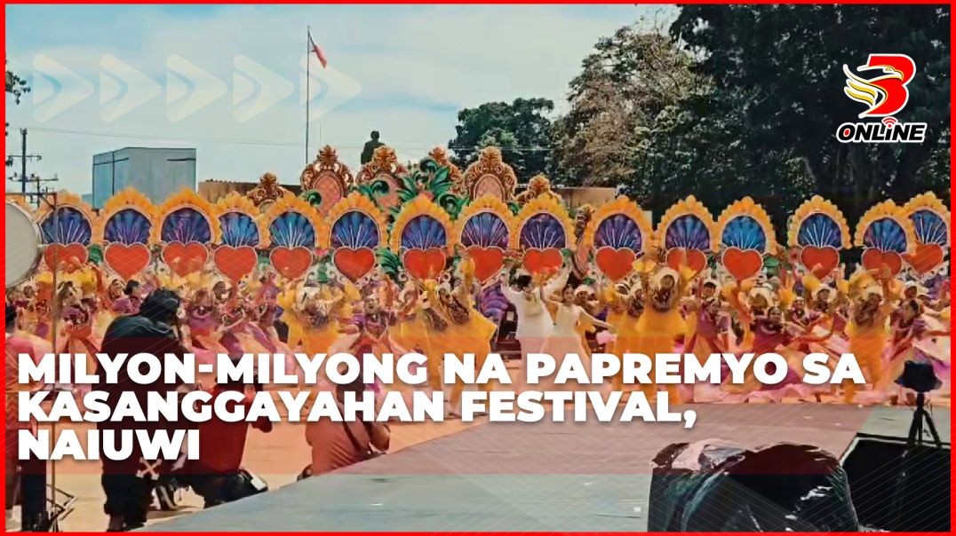 Milyon-milyong na papremyo sa Kasanggayahan Festival, naiuwi