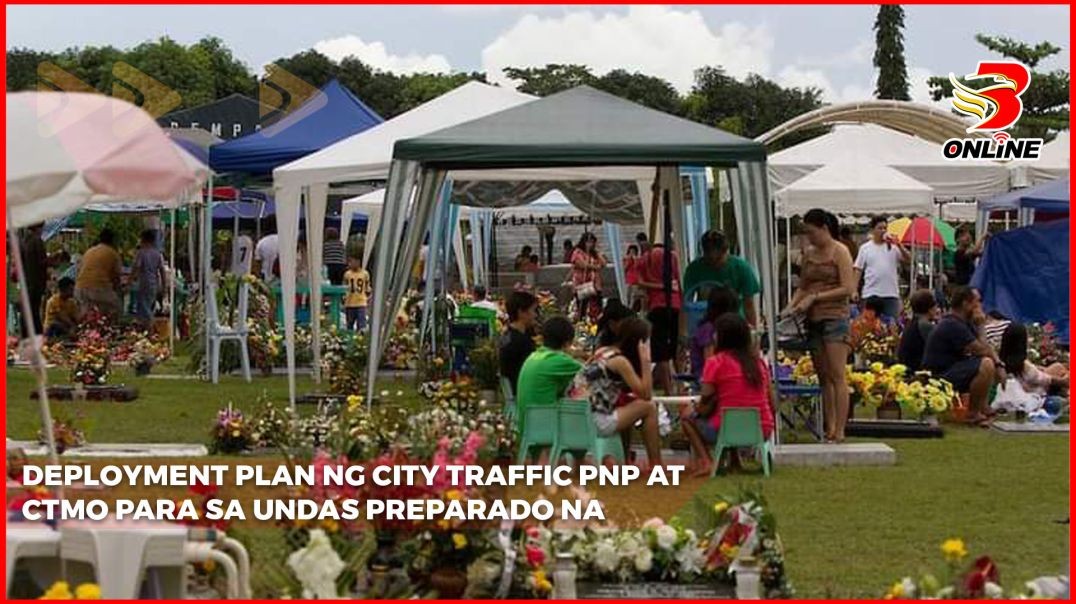 Deployment plan ng City Traffic PNP at CTMO para sa Undas preparado na