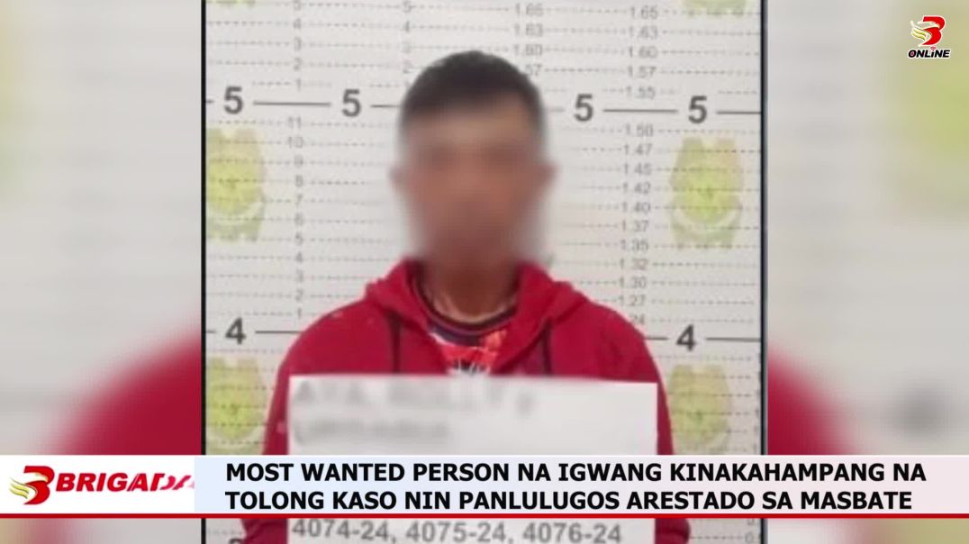 Most Wanted Person na Igwang Kinakahampang na Tolong Kaso nin Panlulugos Arestado sa Masbate