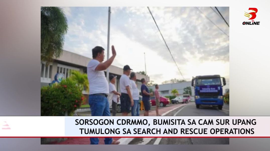 ⁣Sorsogon CDRMMO, bumisita sa Cam Sur upang tumulong sa search and rescue operations
