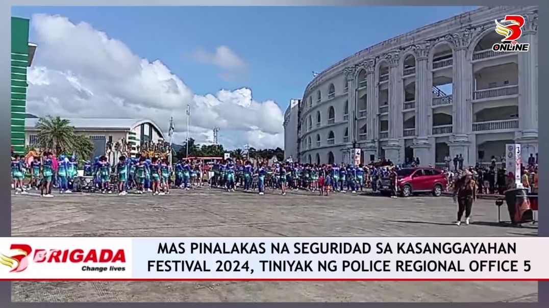 ⁣Mas Pinalakas na Seguridad sa Kasanggayahan Festival 2024, Tiniyak ng Police Regional Office 5