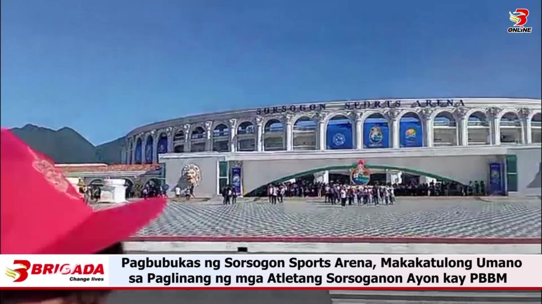 ⁣Pagbubukas ng Sorsogon Sports Arena, Makakatulong Umano sa Paglinang ng mga Atletang Sorsoganon Ayon