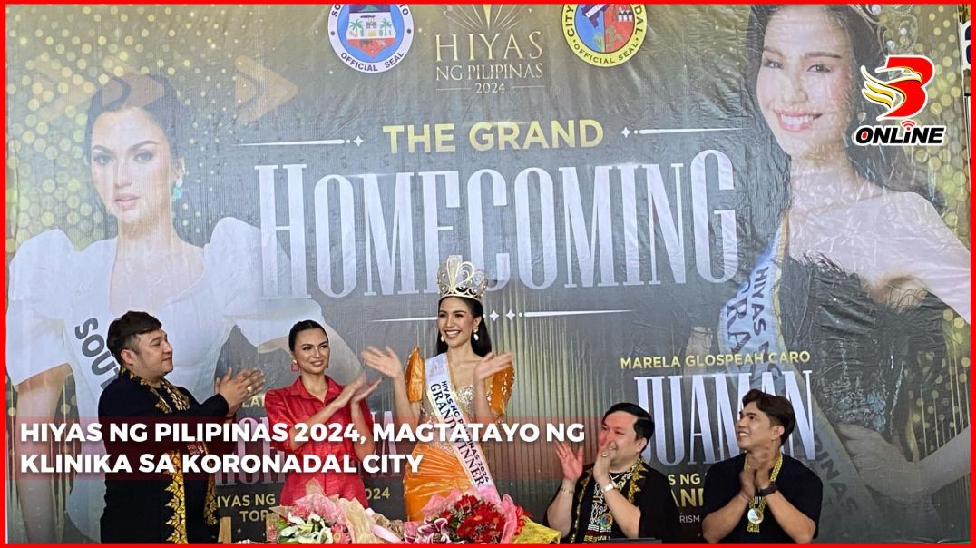 ⁣Hiyas ng Pilipinas 2024, magtatayo ng klinika sa Koronadal City