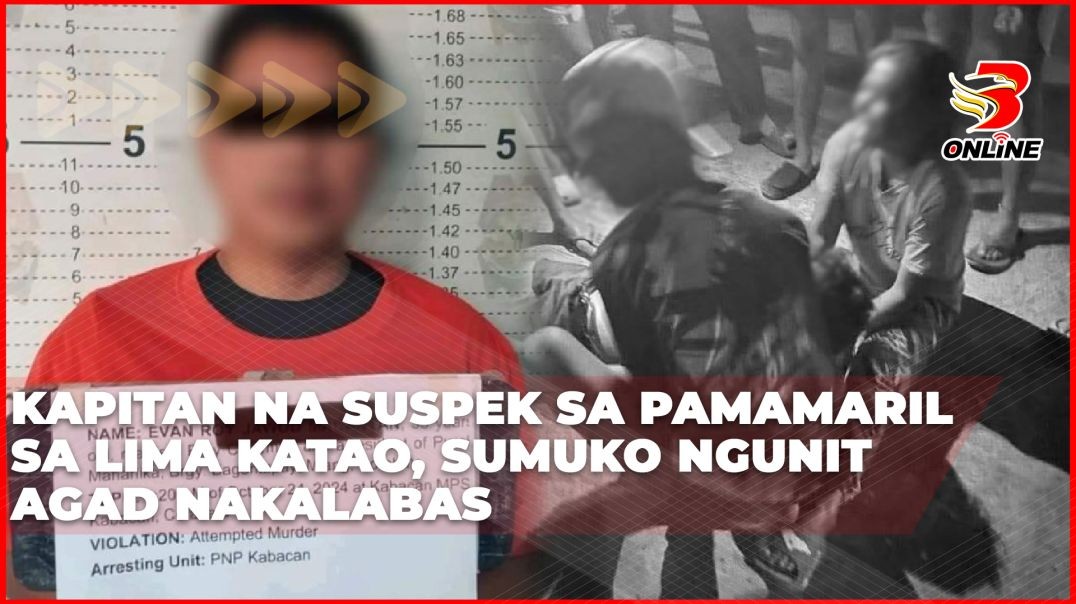 ⁣Kapitan na suspek sa pamamaril sa lima katao, sumuko ngunit agad nakalabas