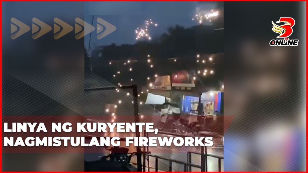 ⁣Linya ng Kuryente, nagmistulang fireworks