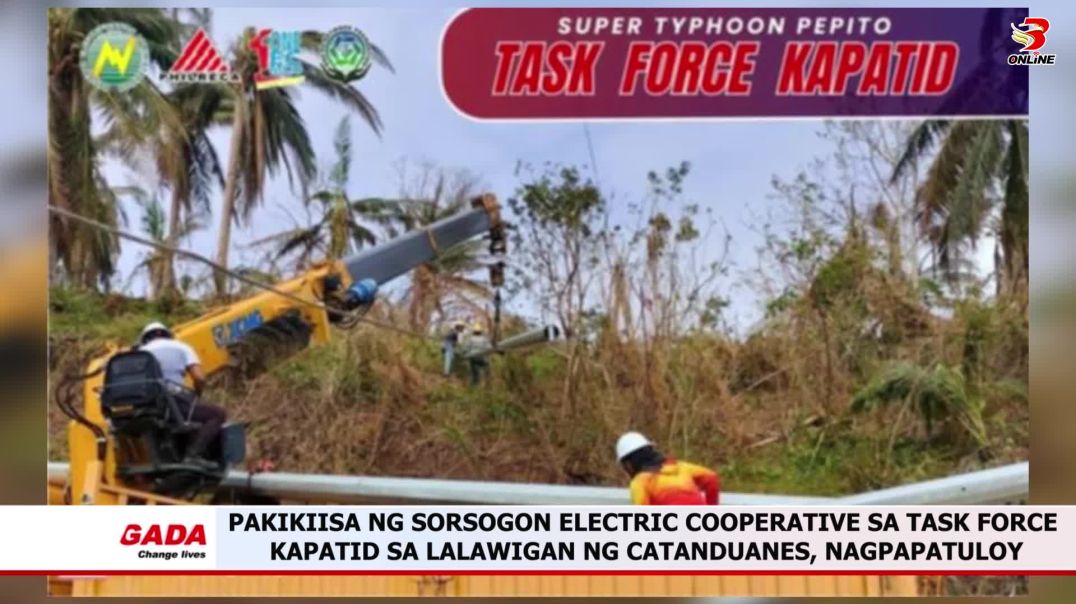 Pakikiisa ng Sorsogon Electric Cooperative sa task force kapatid sa lalawigan ng Catanduanes, nagpap