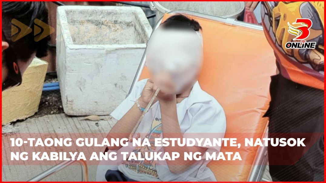 10-taong gulang na estudyante, natusok ng kabilya ang talukap ng mata