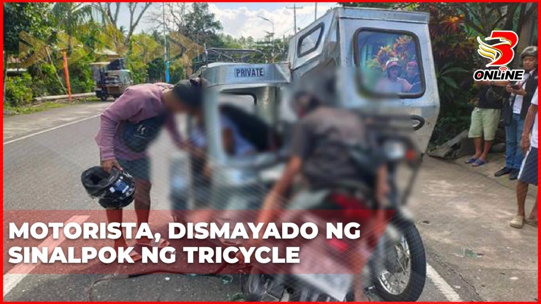 Motorista, dismayado ng sinalpok ng Tricycle
