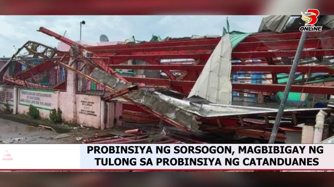 Probinsiya ng Sorsogon, magbibigay ng tulong sa probinsiya ng Catanduanes