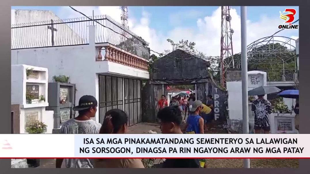 Isa sa mga pinakamatandang sementeryo sa lalawigan ng Sorsogon, dinagsa pa rin ng mga bumibisita nga