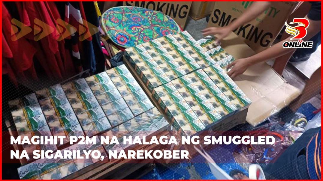 ⁣Magihit P2M na halaga ng smuggled na sigarilyo, narekober