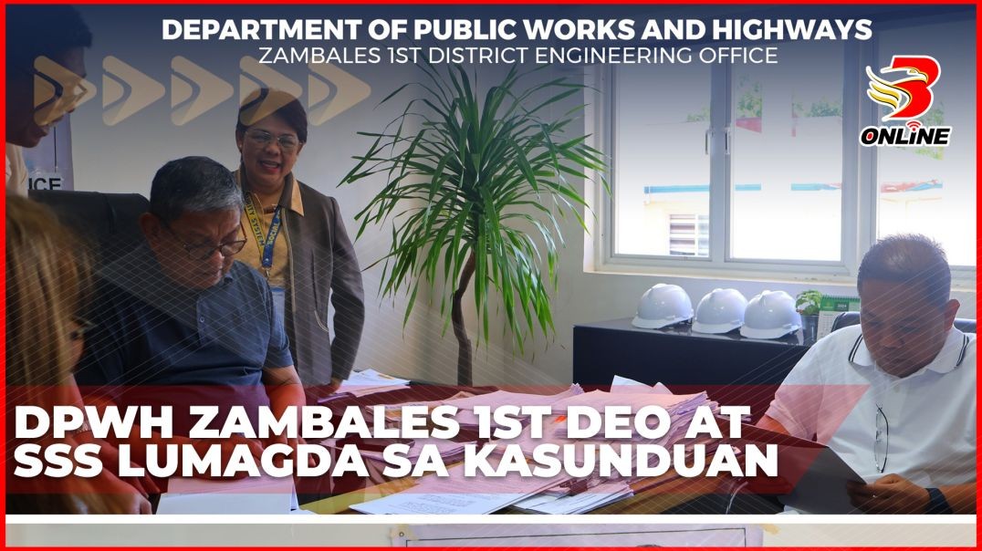 ⁣DPWH Zambales 1st DEO at SSS lumagda sa kasunduan