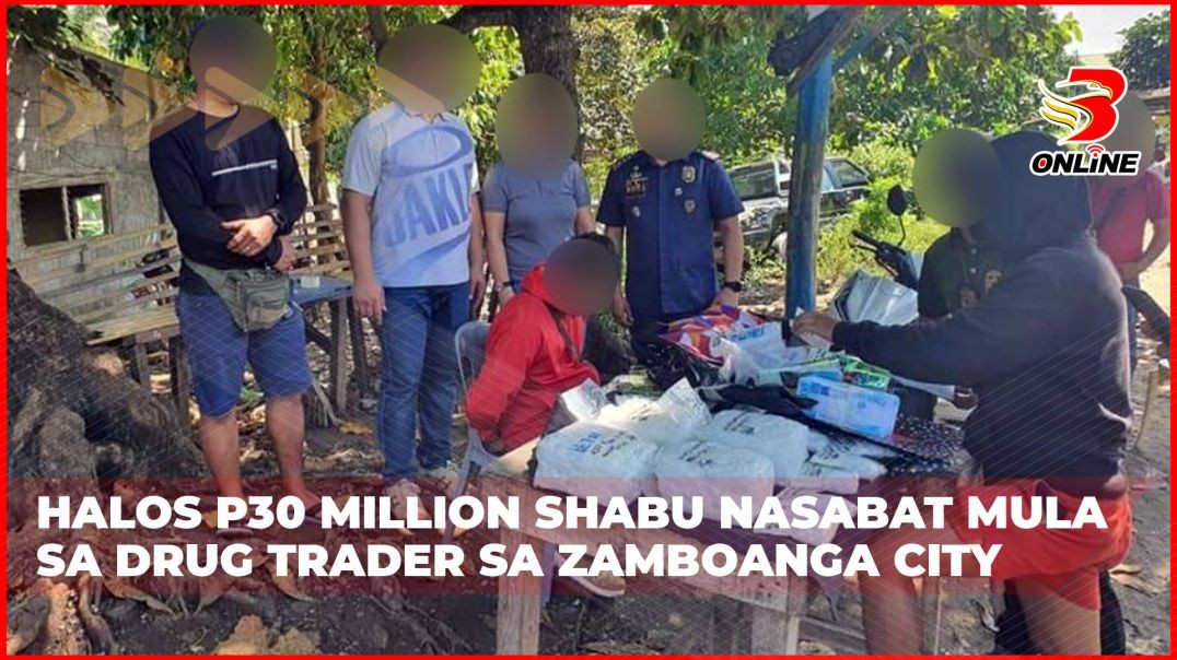 Halos P30Million shabu nasabat mula sa drug trader sa Zamboanga City