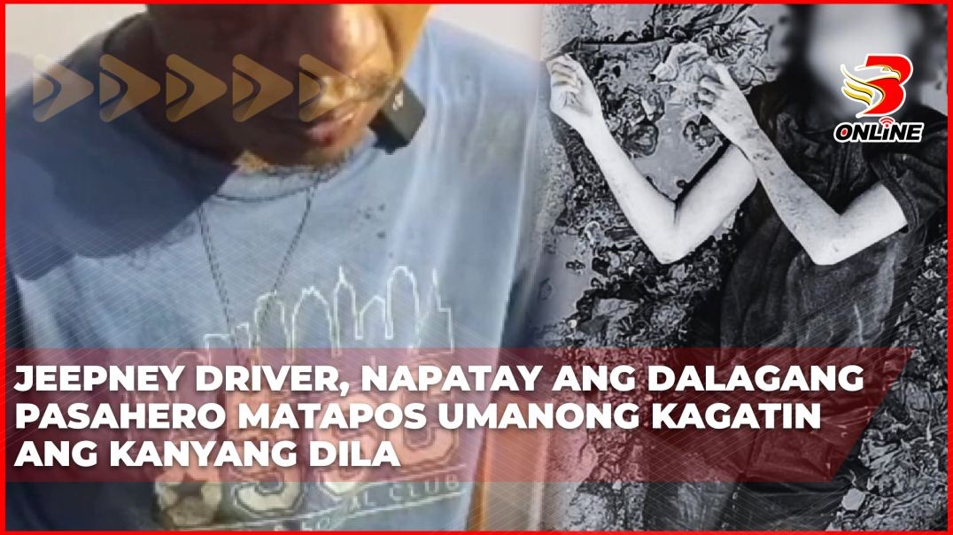 Jeepney driver, napatay ang dalagang pasahero matapos umanong kagatin ang kanyang dila