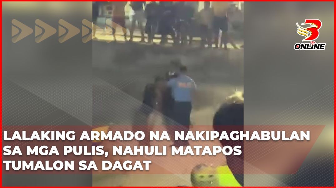 ⁣Lalaking armado na nakipaghabulan sa mga pulis, nahuli matapos tumalon sa dagat
