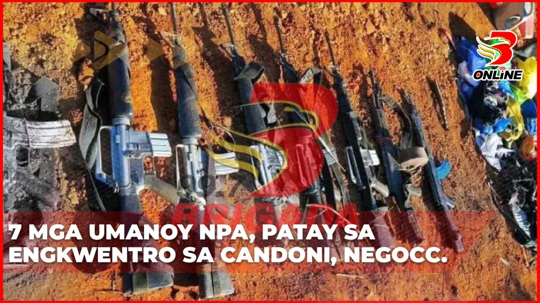⁣7 mga umanoy NPA, patay sa engkwentro sa Candoni, NegOcc