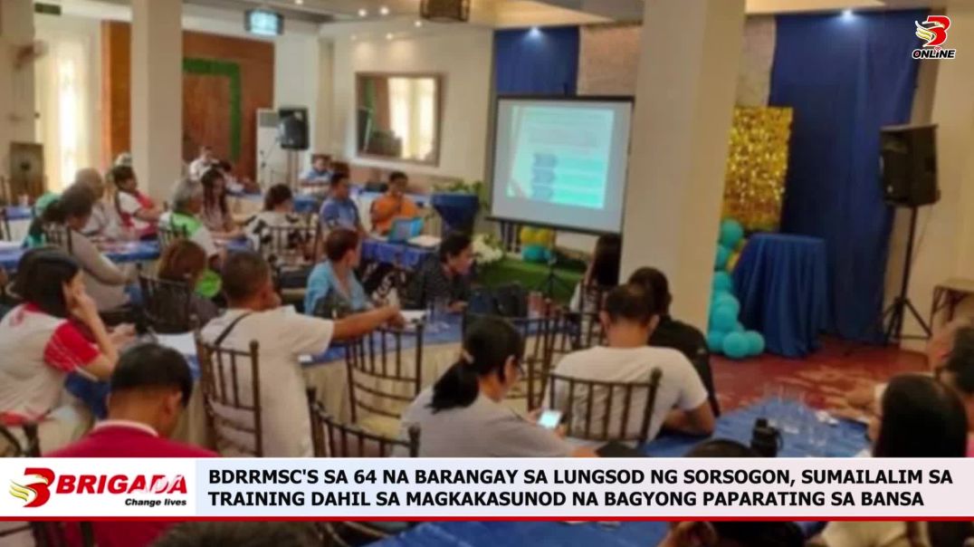 BDRRMSC's sa 64 na Barangay sa Lungsod ng Sorsogon, Sumailalim sa Training Dahil sa Magkakasuno