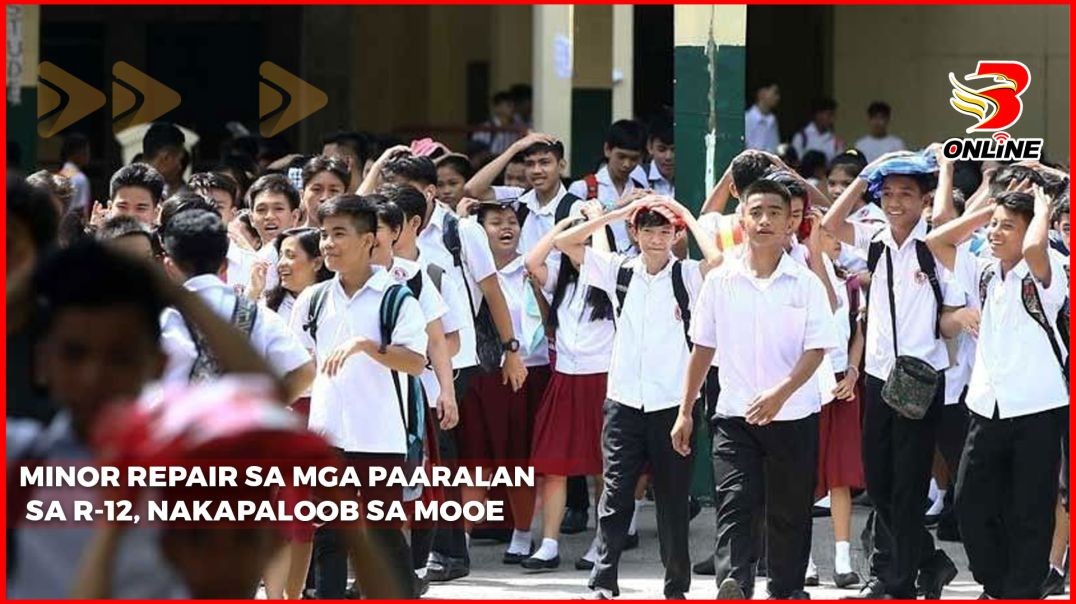 Minor repair sa mga paaralan sa R-12, nakapaloob sa MOOE