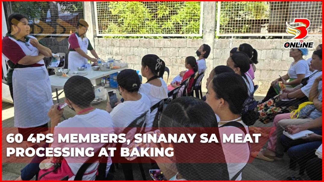 ⁣60 4Ps members, sinanay sa meat processing at baking