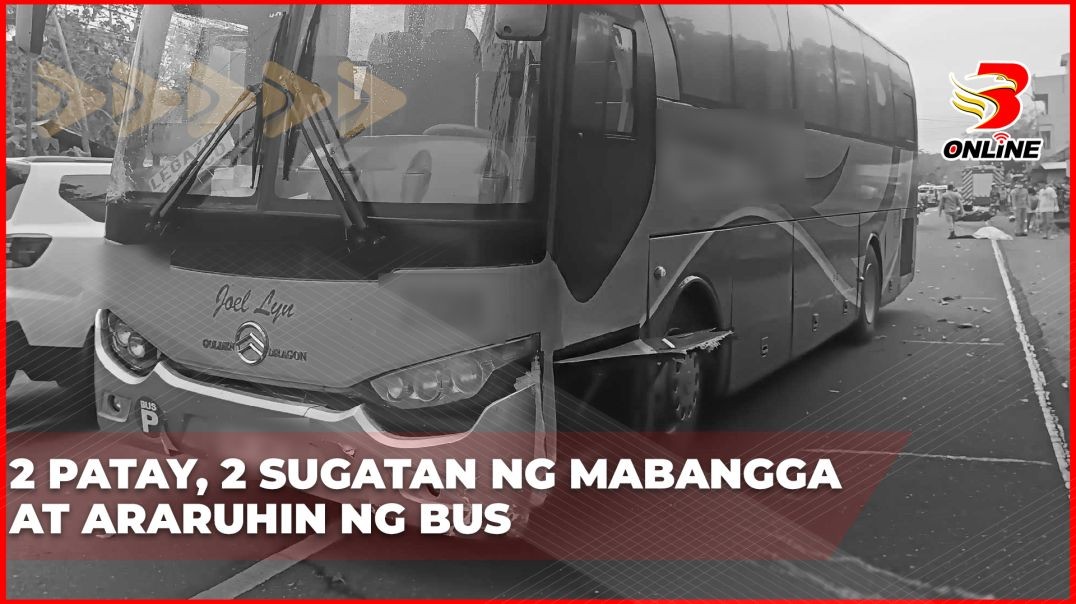 2 patay, 2 sugatan ng mabangga at araruhin ng bus