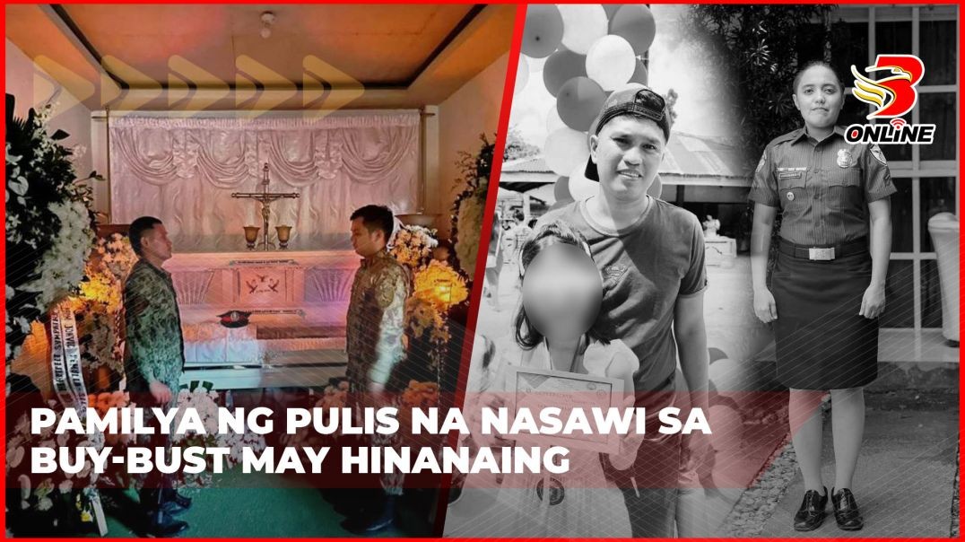 Pamilya ng pulis na nasawi sa buy-bust may hinanaing