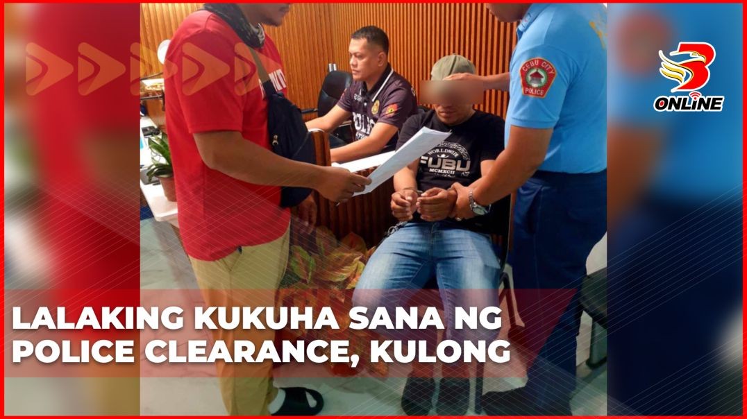 Lalaking kukuha sana ng Police Clearance, kulong