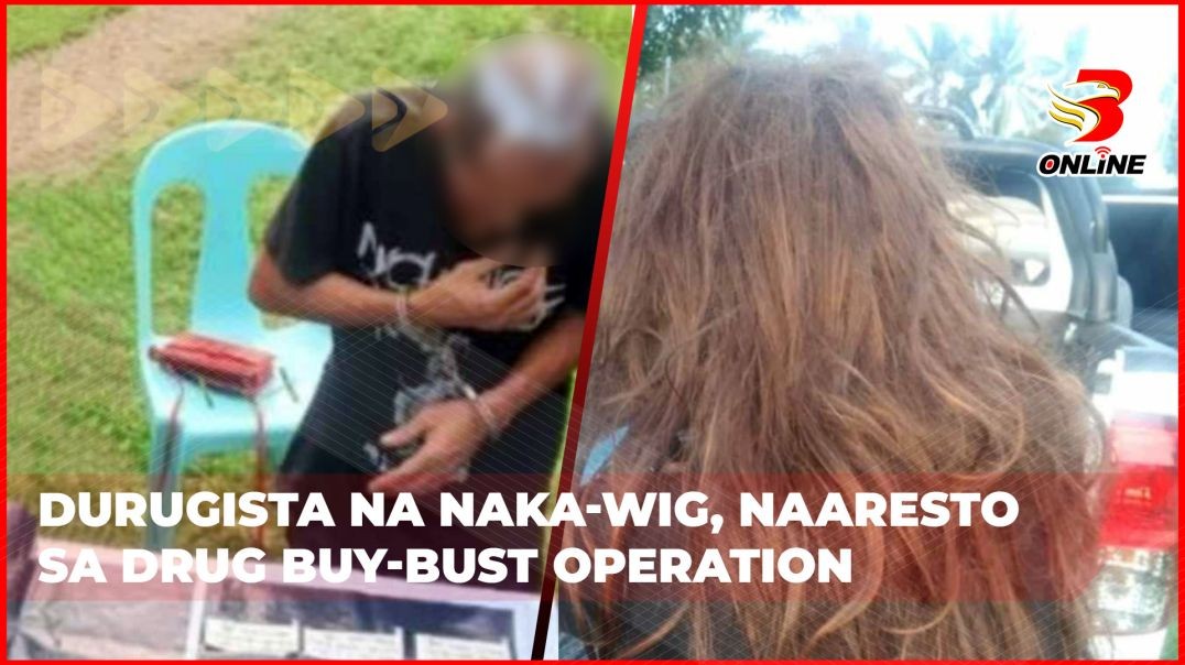 ⁣Durugista na naka-wig, naaresto sa drug buy-bust operation