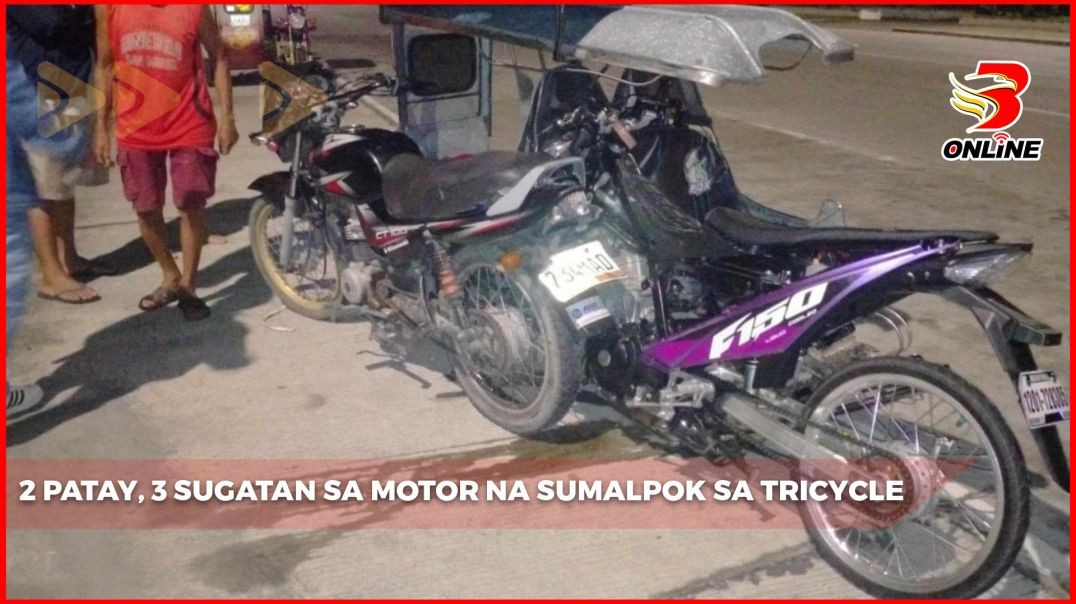 2 patay, 3 sugatan sa motor na sumalpok sa tricycle
