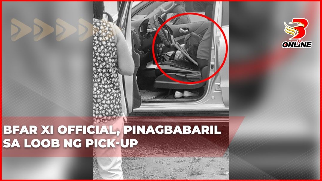 BFAR XI official, pinagbabaril sa loob ng pick-up