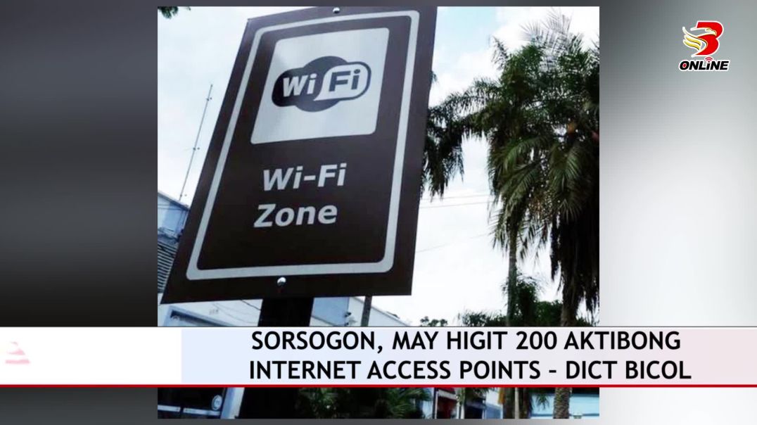 ⁣Sorsogon, may higit 200 aktibong internet access points – DICT Bicol