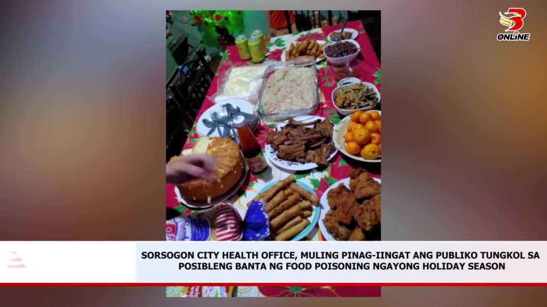 ⁣Sorsogon City Health Office, muling pinag-iingat ang publiko tungkol sa posibleng banta ng food pois