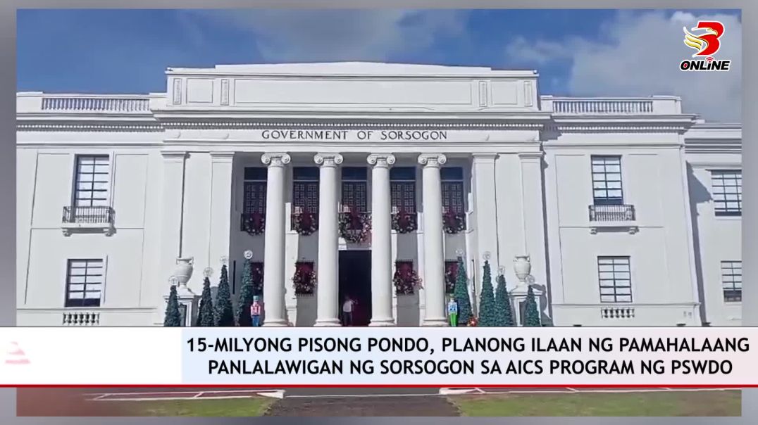 15-milyong pisong pondo, planong ilaan ng pamahalaang panlalawigan ng Sorsogon sa AICS program ng PS